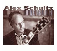 Schultz, Alex - Think About It