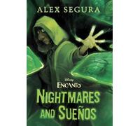 Alex Segura Encanto: Nightmares and Sueños (Copertina rigida)