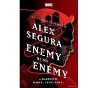 Alex Segura Enemy of My Enemy: A Daredevil Marvel Crime Novel (Copertina rigida)