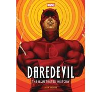 Marvel's Daredevil:: The Illustrated History
