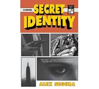 Alex Segura Secret Identity (Tascabile)