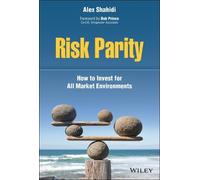 Risk Parity: How to Invest for All Market Environments