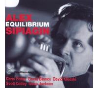 Alex Sipiagin Equilibrium (CD) Album