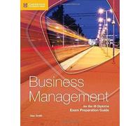Alex Smith Business Management for the IB Diploma Exam Preparation G (Tascabile)
