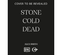 Alex Smith Stone Cold Dead (Tascabile) DCI Robert Kett (PRESALE 07/01/2027)