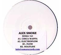 Alex Smoke / Chica Wappa