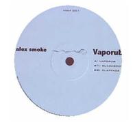 Alex Smoke - Vaporub Ep