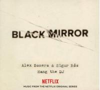 Alex Somers & Sigur Rós Black Mirror: Hang the DJ (Vinyl LP)