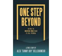 Alex Sonny Boy Bellehumeur One Step Beyond (Tascabile)