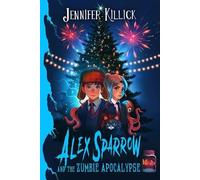 Alex Sparrow and the Zumbie Apocalypse