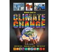Alex Standish Making Sense of Climate Change Know Your Facts Under (Tascabile)