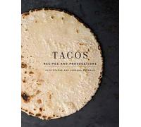 Alex Stupak Jordana Rothman Tacos (Copertina rigida)