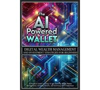 Alex Sutton The AI-Powered Wallet (Tascabile)