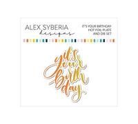 Alex Syberia Designs - È il tuo compleanno Hot Foil Plate e Die Set