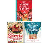 Alex T. Smith 3 Books Collection Set (How Winston Came Home for Christmas [Hardcover], How Winston Delivered Christmas, The Grumpus [Hardcover])