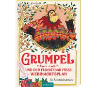 Alex T. Smith C Grumpel und der furchtbar fiese Weihnachtspla (Copertina rigida)