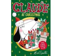 Alex T. Smith Claude At Christmas (Tascabile) Claude