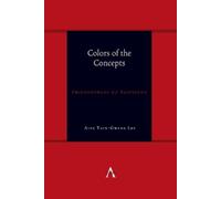 Alex Taek-Gwang Lee Colors of the Concepts (Tascabile)