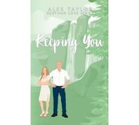 Alex Taylor Keeping You (Tascabile)
