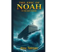 Alex Telman The Epic of Noah (Tascabile)