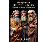 Alex Telman The Epic of the Three Kings (Tascabile)