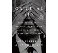 Alex Thompson Jake Tapper Original Sin (Tascabile)
