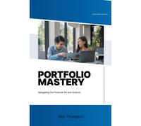 Alex Thompson Portfolio Mastery (Tascabile)