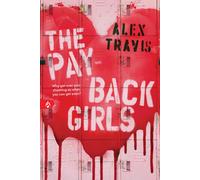 Alex Travis The Payback Girls (Tascabile)