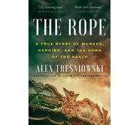 Alex Tresniowski The Rope (Tascabile)
