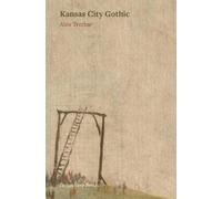 Alex Tretbar Kansas City Gothic (Tascabile)