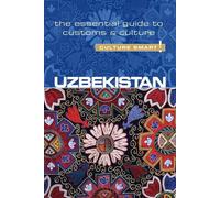 Alex Ulko Uzbekistan - Culture Smart (Tascabile) Culture Smart