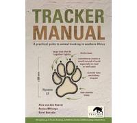 Alex van den Heever Karel 'Pokkie' Benadie Tracker Manual (Tascabile)