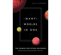 Alex Vilenkin Many Worlds in One (Tascabile)