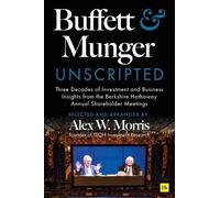 Alex W Morris Buffett and Munger Unscripted (Copertina rigida)