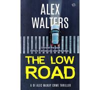 Alex Walters The Low Road (Tascabile)