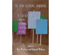 Alex Wardrop The Para-Academic Handbook (Tascabile)