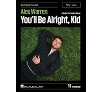 Alex Warren-Selections from You'll Be Alright, Kid. Voce e Pianoforte.: Sheet Music Essentials