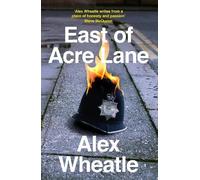 Alex Wheatle East of Acre Lane (Tascabile)