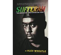 Alex Wheatle Sufferah (Copertina rigida)