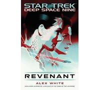 Alex White Revenant (Tascabile) Star Trek: Deep Space Nine