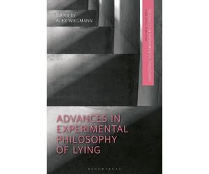 Alex Wiegmann Advances in Experimental Philosophy of Lying (Tascabile)