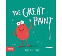 Alex Willmore The Great Paint (Copertina rigida)
