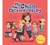 Alex Winstanley My Child Has Cerebral Palsy (Tascabile) My Has