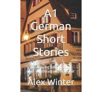 Alex Winter A1 German Short Stories (Tascabile)
