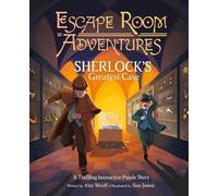 Alex Woolf Escape Room Adventures: Sherlock's Greatest Case (Copertina rigida)
