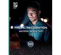 Alex Woolf Facial Recognition and Other Security Tech (Tascabile) Cool Tech 3