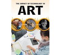 Alex Woolf Impact of Technology in Art (Tascabile)