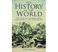 Alex Woolf The History of the World (Tascabile)