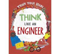 Alex Woolf Train Your Brain: Think Like an Engineer (Copertina rigida)