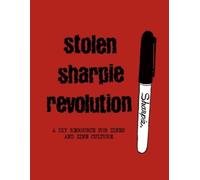 Alex Wrekk Stolen Sharpie Revolution HC (Copertina rigida)